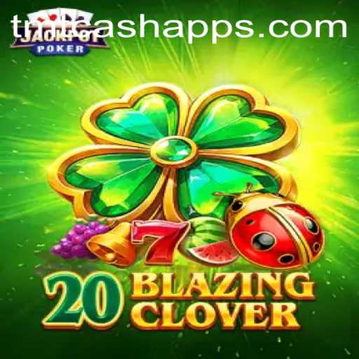 Discover the Thrills of 20BlazingClover: A Unique Blend of Fun and Fortune