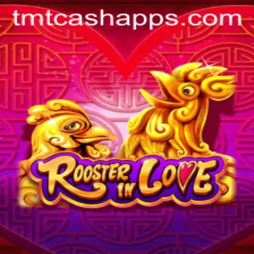 Exploring the Enchanting World of RoosterInLove and the Trend of TMT Cash